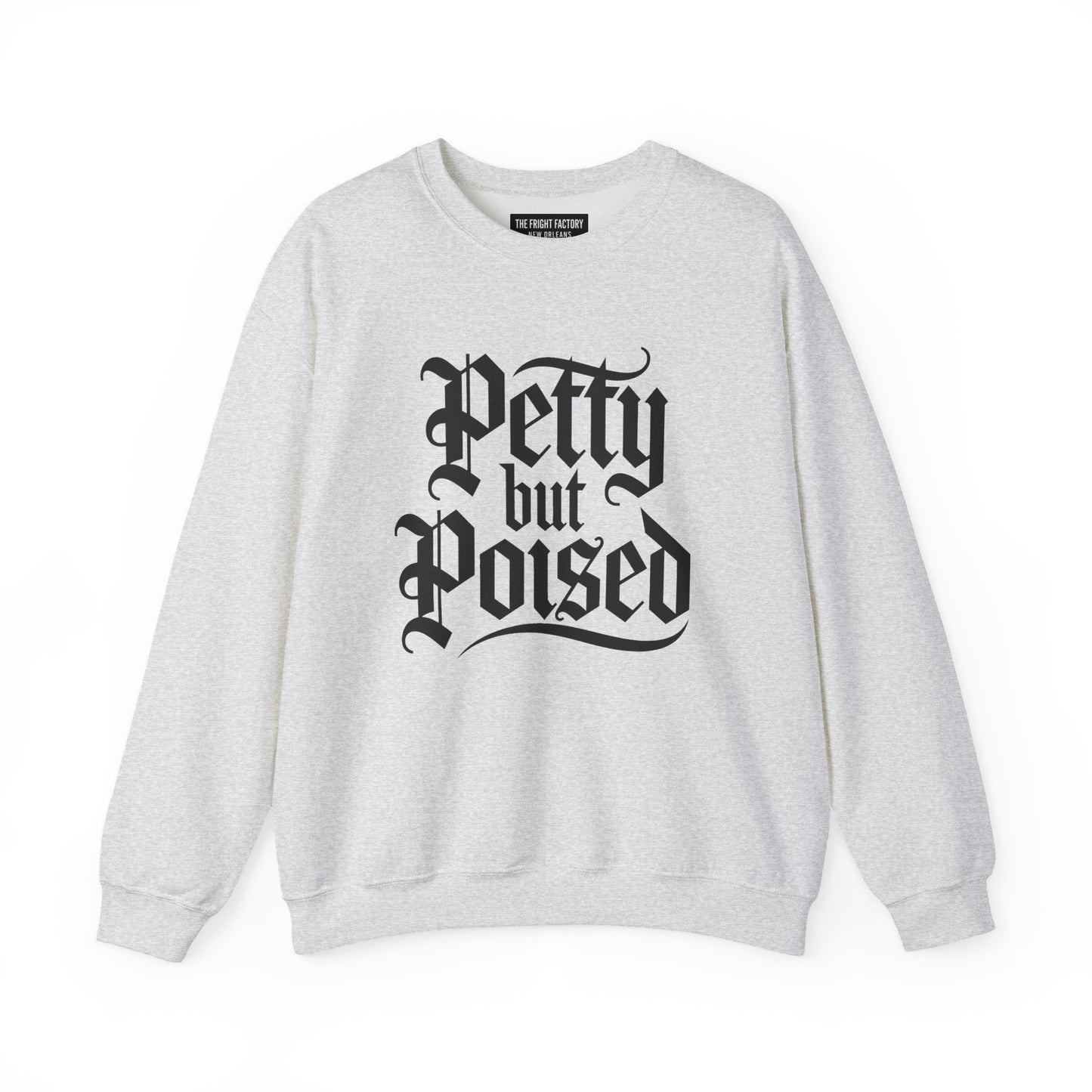 Pretty But Poised Personalized Crewneck | Dorm Room Lounge Sweatshirt