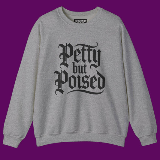 Pretty But Poised Personalized Crewneck | Dorm Room Lounge Sweatshirt